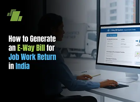 e-Way-Job Work Return