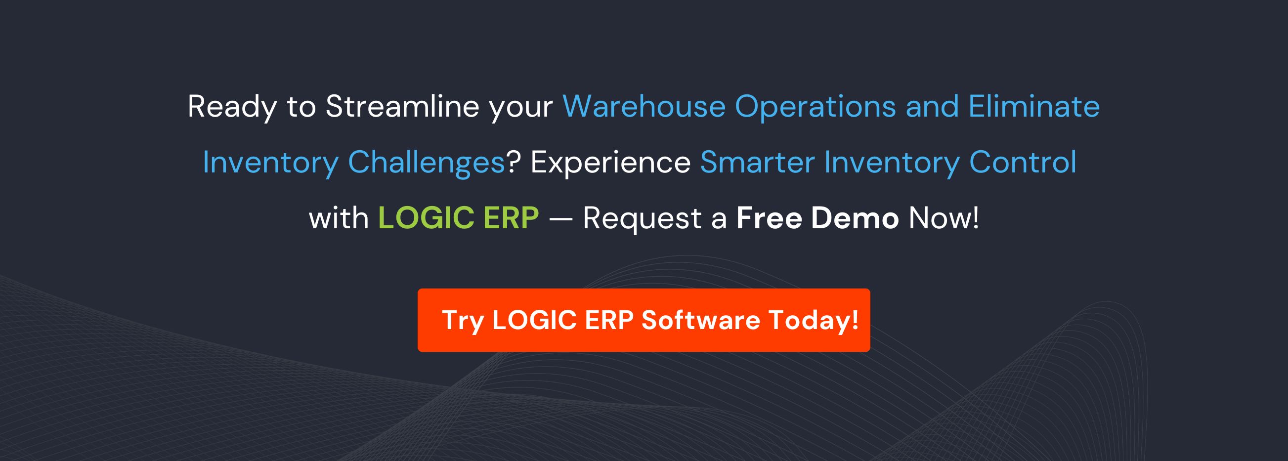 Book Demo of LOGIC ERP Inventory Management Software Now!