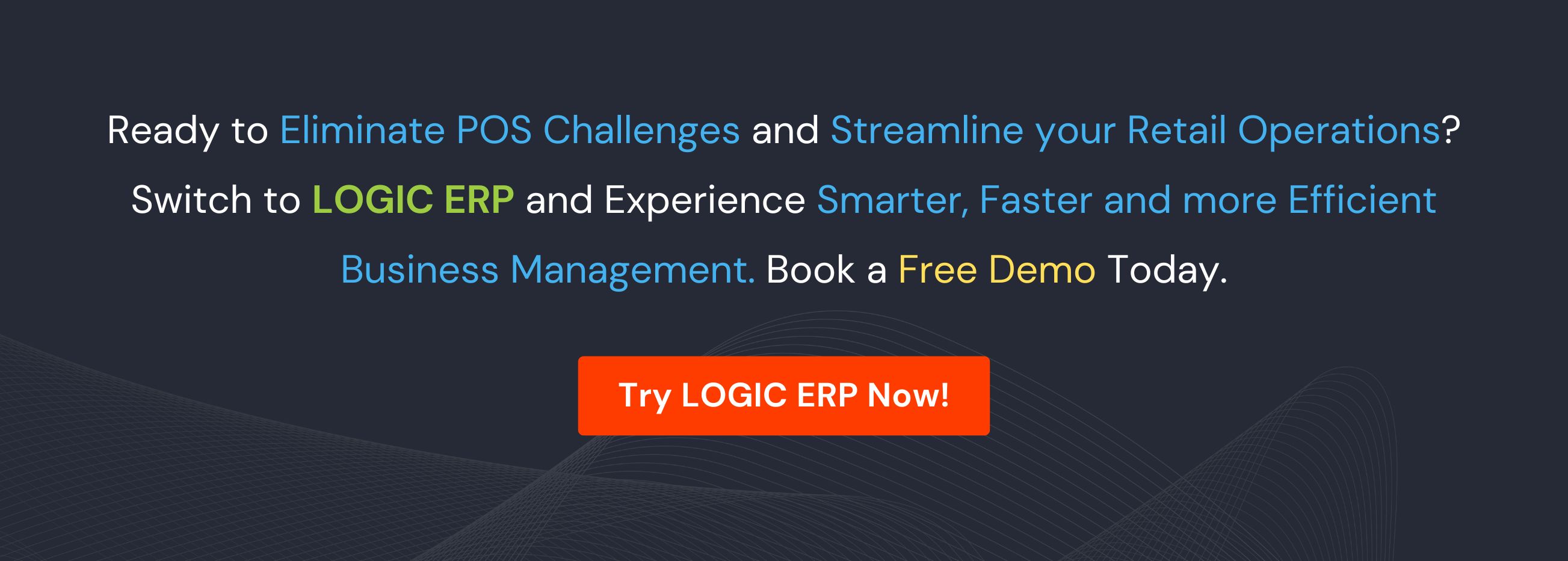 Book a Free Demo of LOGIC ERP Software Now!