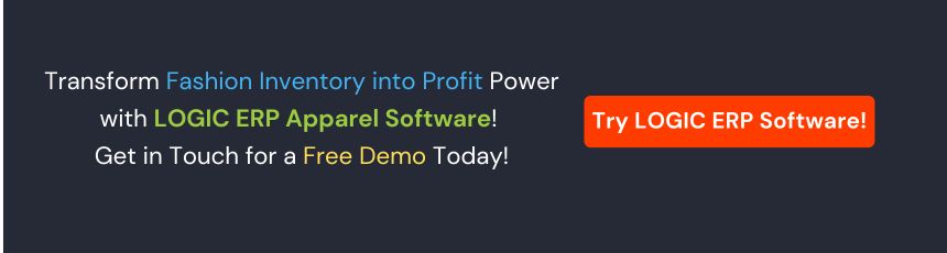 Book Demo of LOGIC ERP Apparel Software Now!