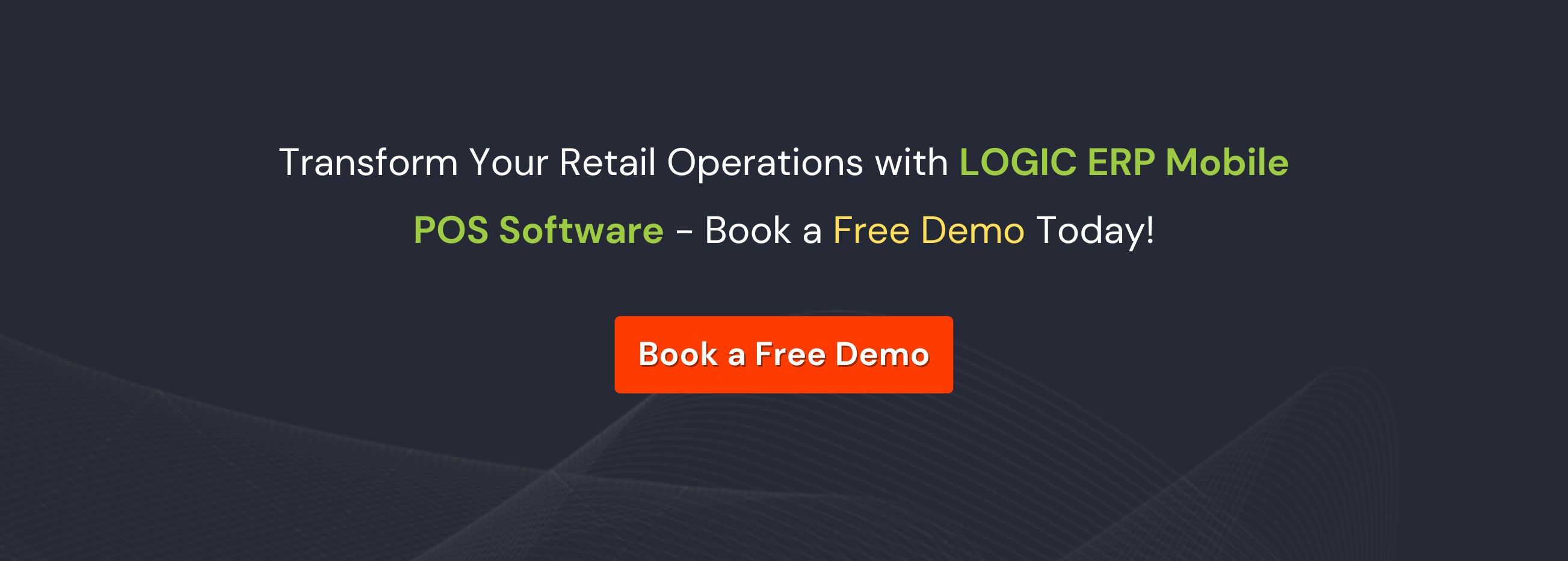 Book a Free Demo of LOGIC ERP Software Now!