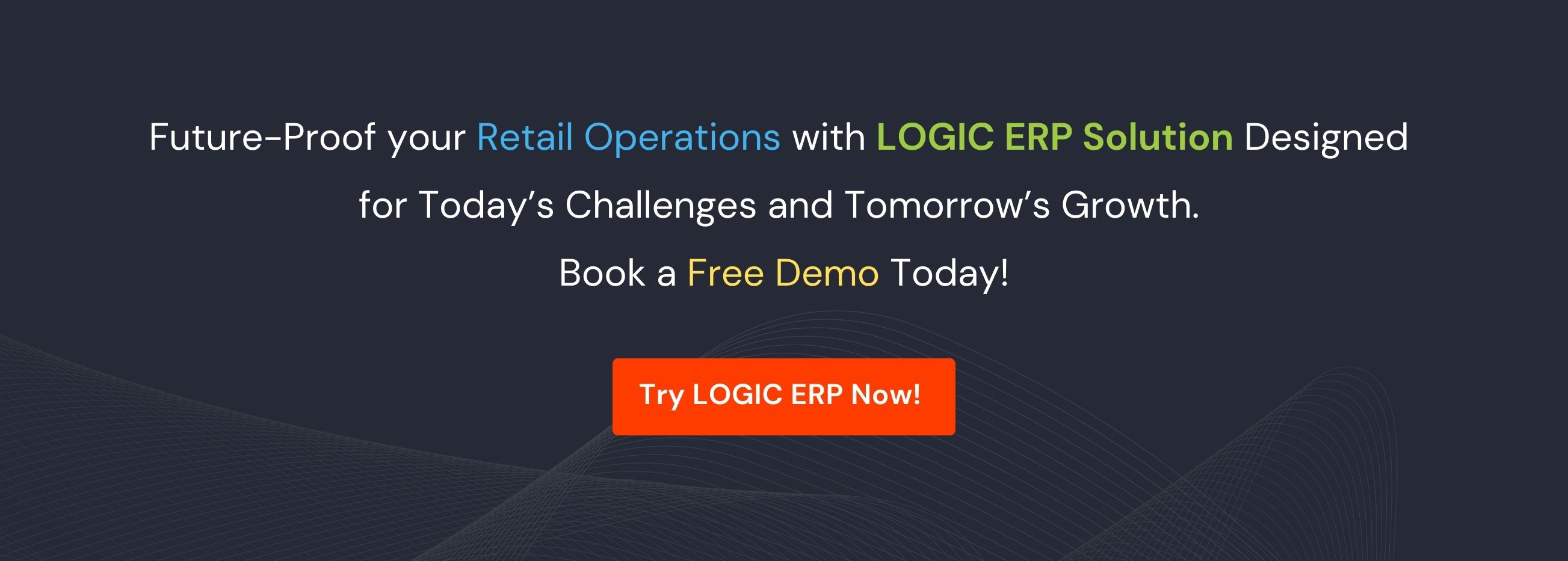 Book Demo of LOGIC ERP Retail Software Now!