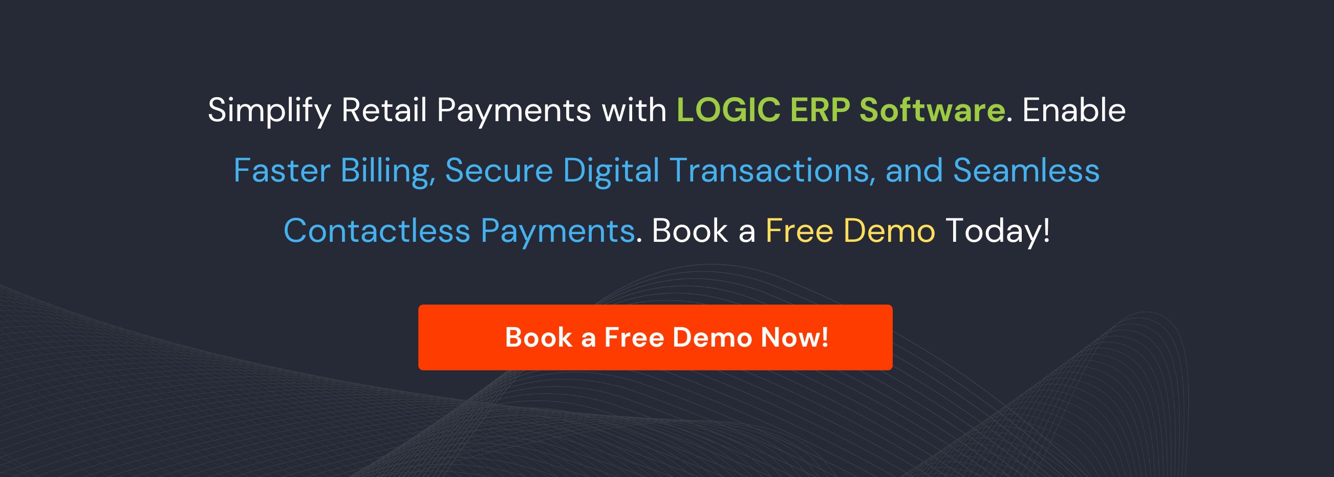Book a Free Demo of LOGIC ERP Software Now!