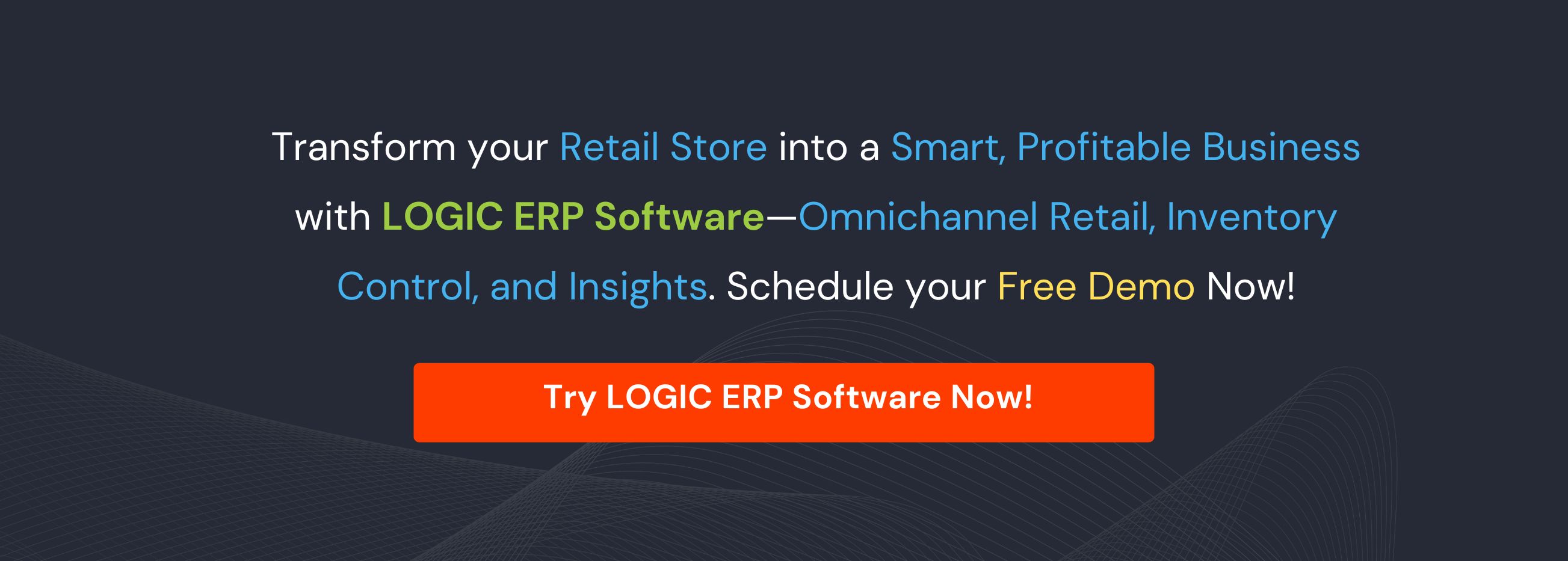 Book Demo of LOGIC ERP Retail Software Now!