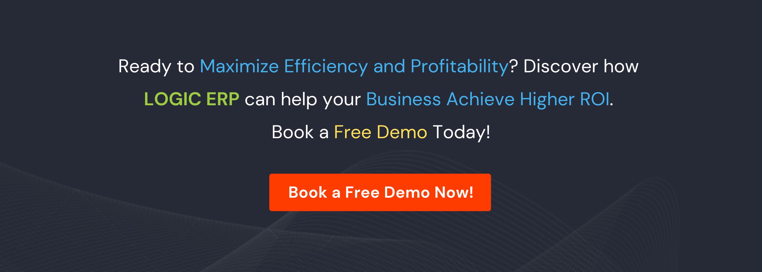 Book a Free Demo of LOGIC ERP Software Now!