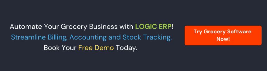 Transform Your Grocery Business With Logic ERP Software Solutions