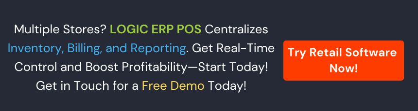 Book Demo of LOGIC ERP Retail Software Now!