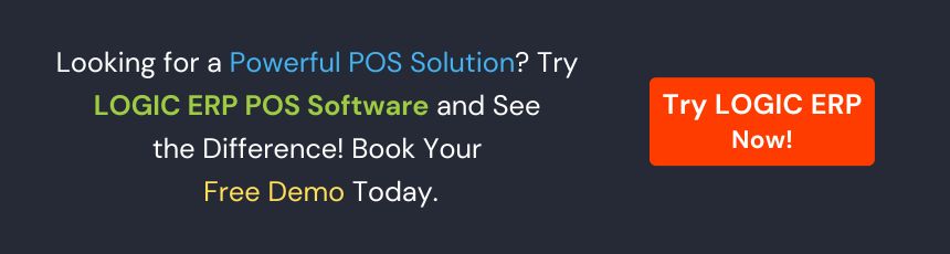 Book Demo of LOGIC ERP POS Software Now!