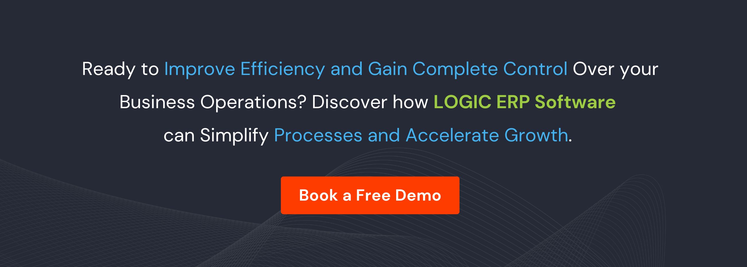 Book a Free Demo of LOGIC ERP Software Today!