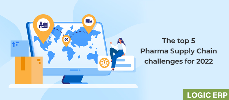 Top 5 Obstacles to Pharmaceutical Supply Chains