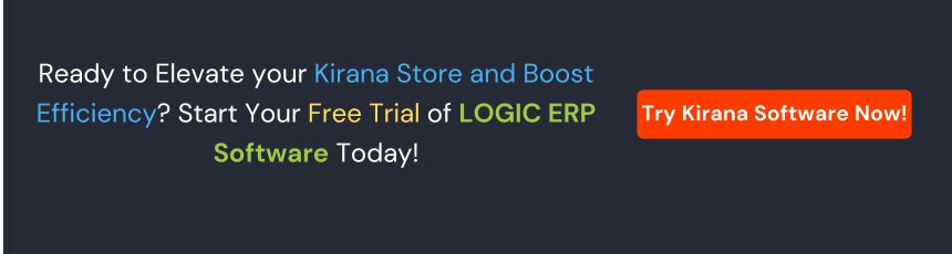 Book Demo of LOGIC ERP Kirana Retail Software Now!