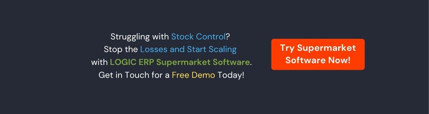 Book Demo of LOGIC ERP Supermarket Software Now!