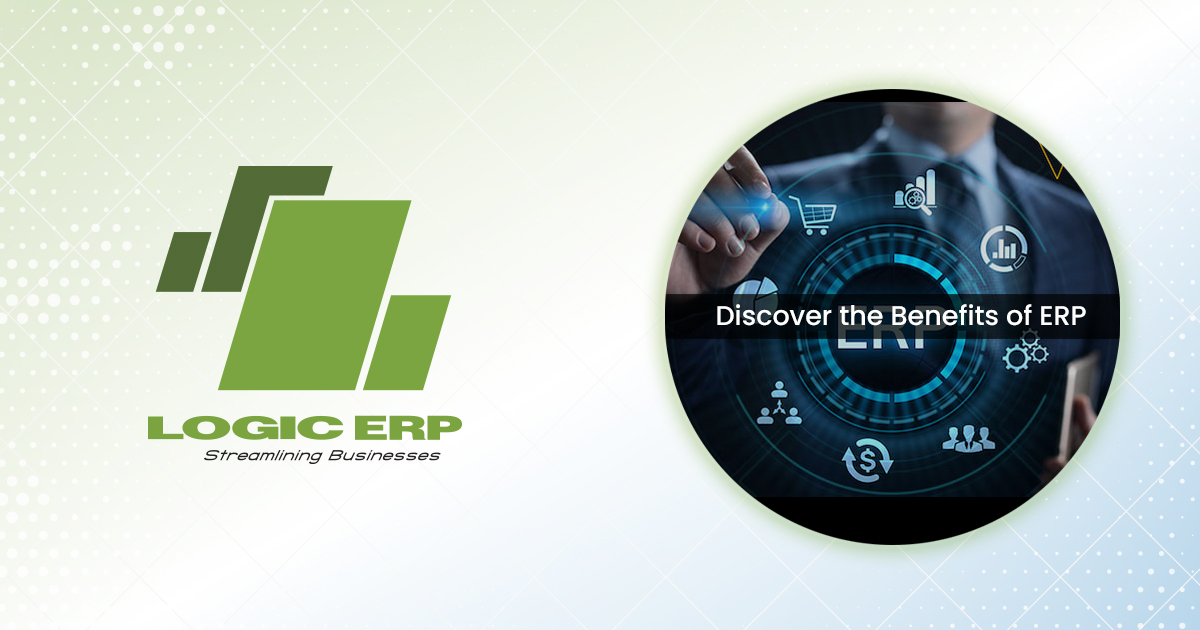 Explore the Advantages of ERP Software for Your Business
