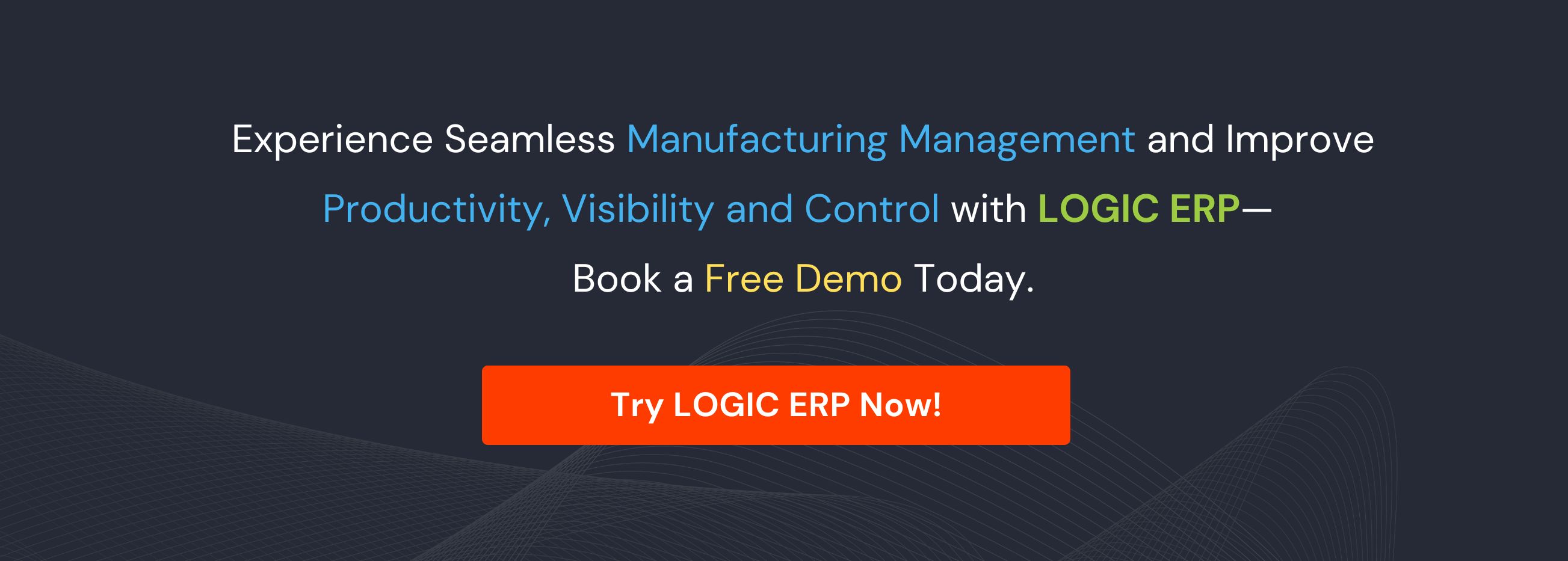 Book a Free Demo of LOGIC ERP Manufacturing Software Now!