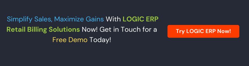 Book Demo of LOGIC ERP Retail Billing Software Now!