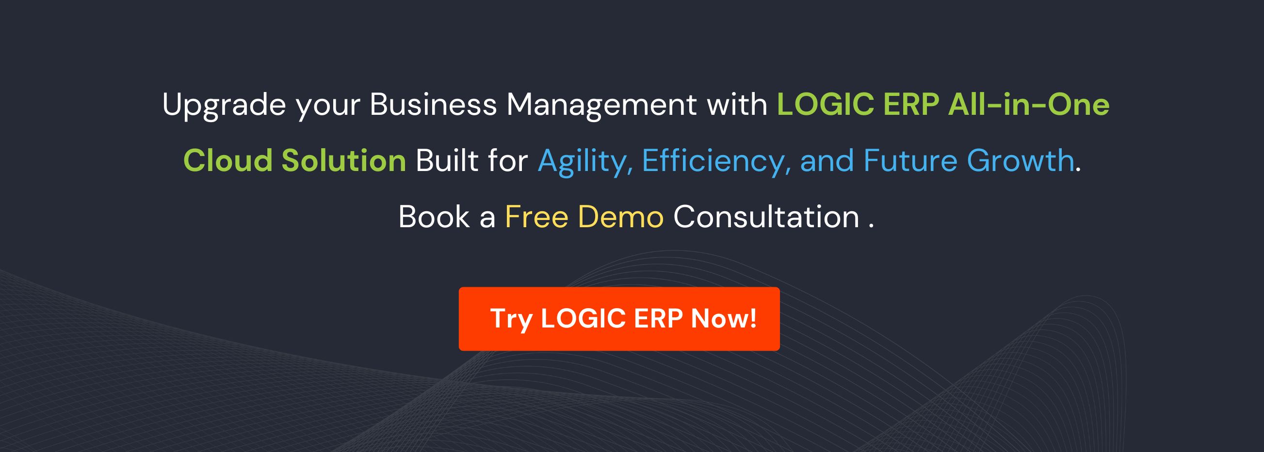 Book a Free Demo of LOGIC ERP Software Now!
