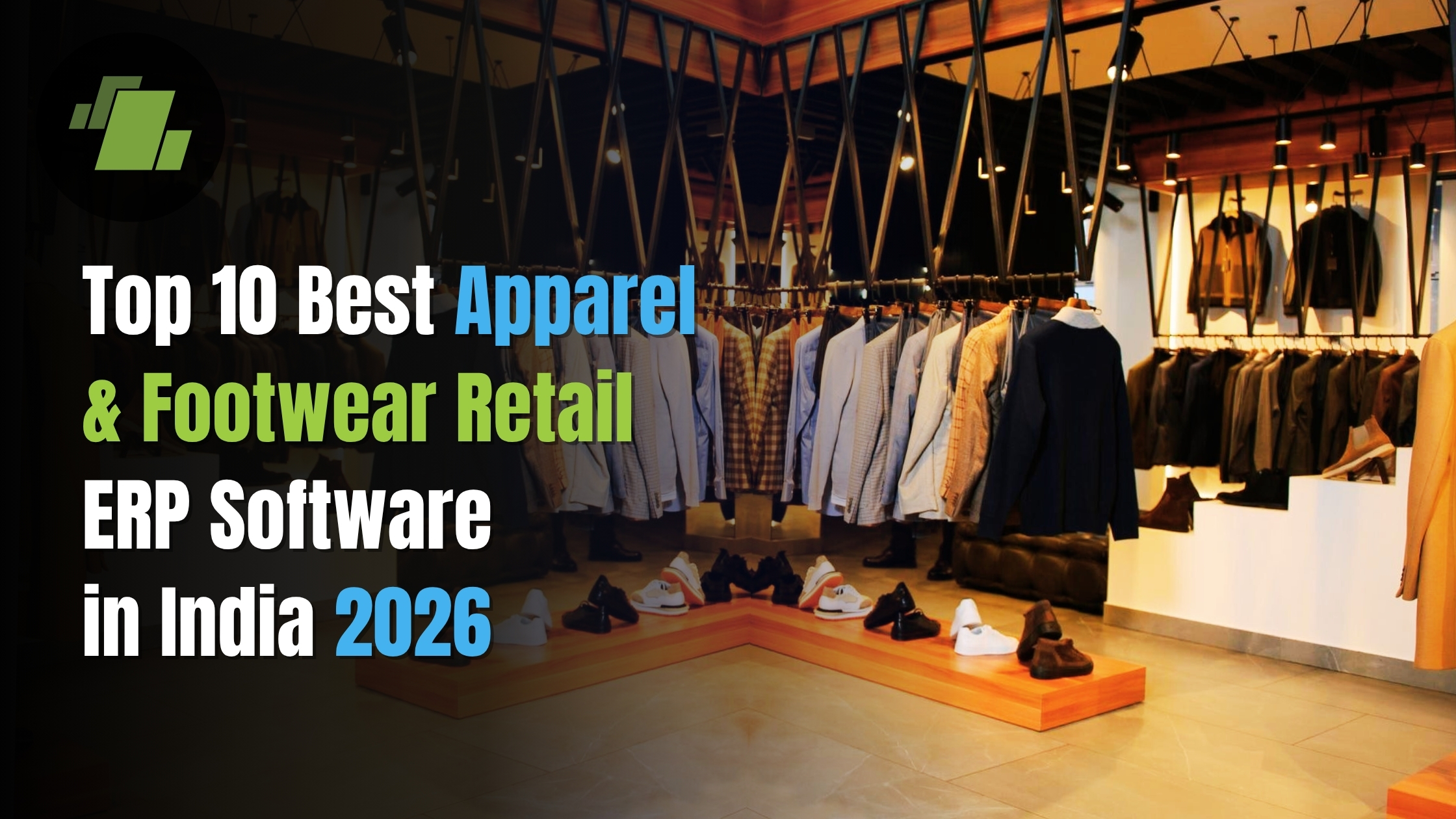 Top 10 Best ERP Apparel & Footwear Retail Software in India 2026