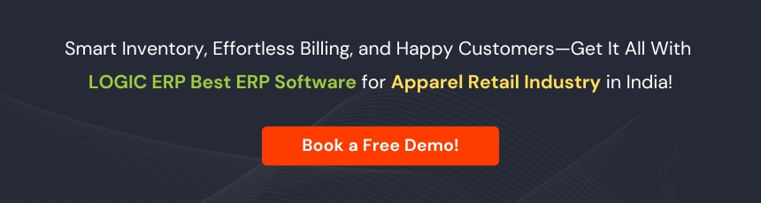 Book Demo of LOGIC ERP Apparel Retail Software Now!