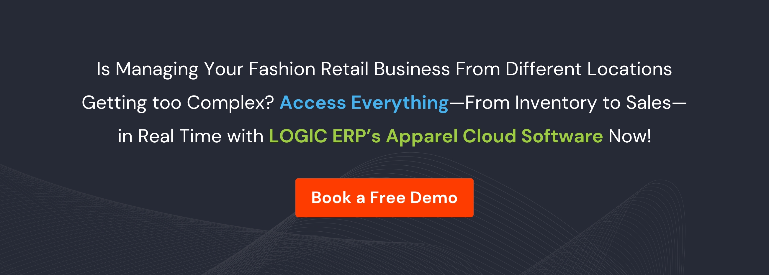 Book Demo of LOGIC ERP Apparel Cloud Software Now!