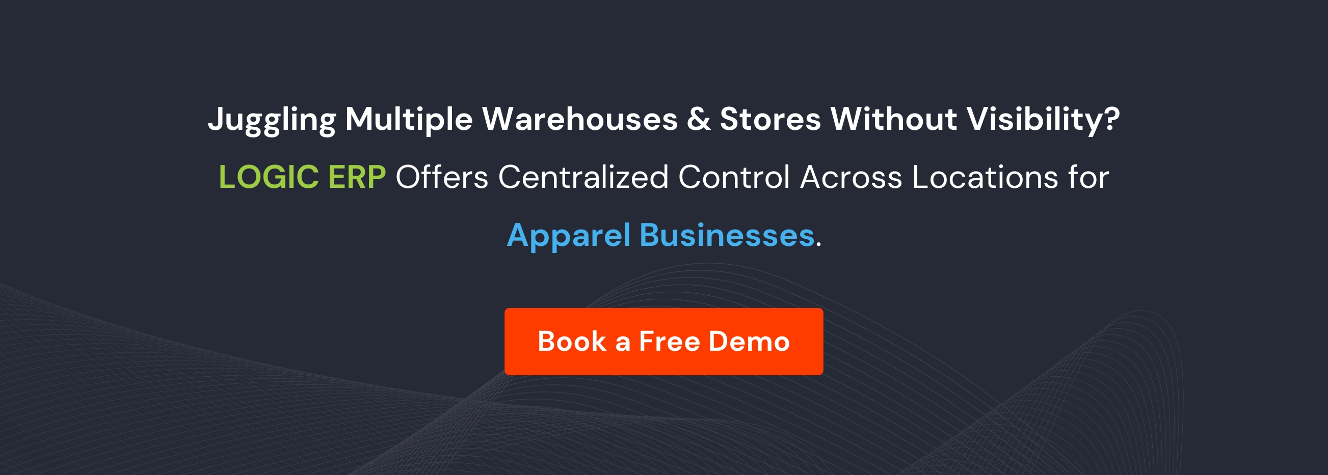 Book Demo of LOGIC ERP Apparel Software Now!