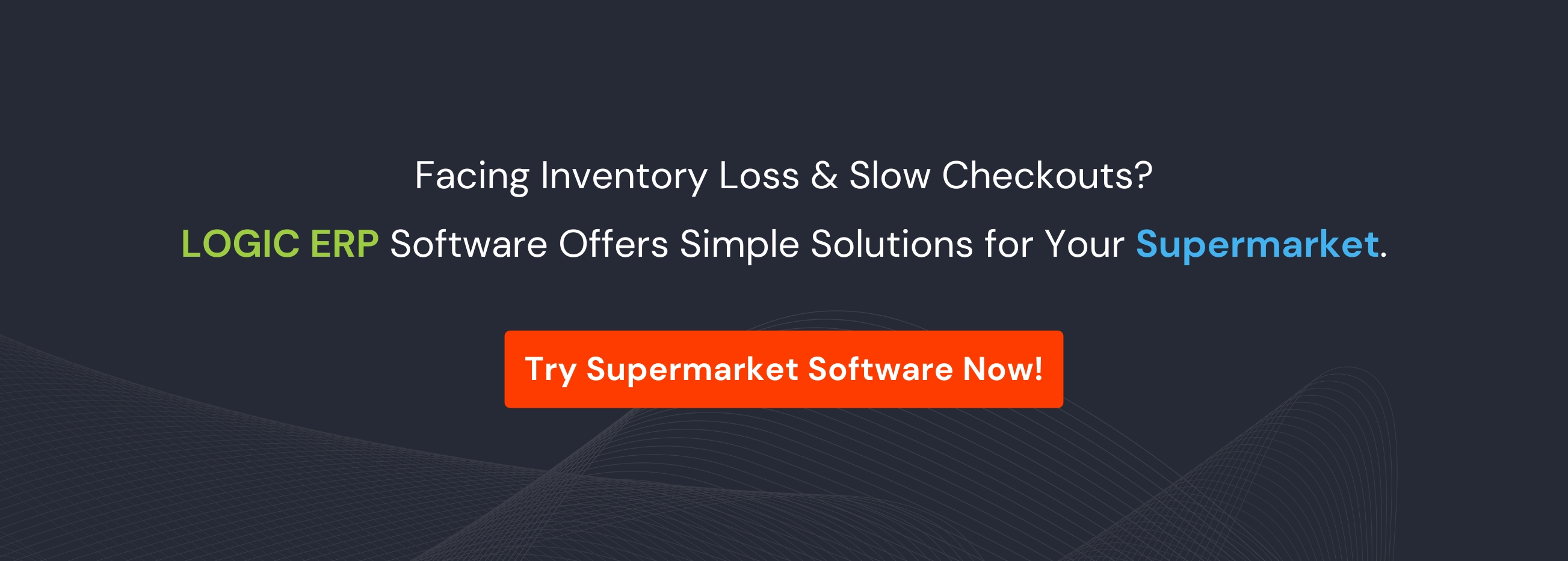 Book Demo of LOGIC ERP Supermarket Software Now!
