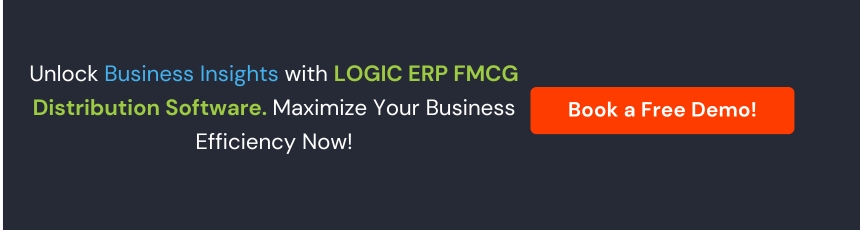 Book Demo of LOGIC ERP FMCG Distribution Software Now!