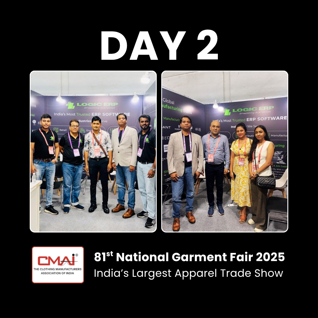 LOGIC ERP at 𝟖𝟏𝐬𝐭 𝐍𝐚𝐭𝐢𝐨𝐧𝐚𝐥 𝐆𝐚𝐫𝐦𝐞𝐧𝐭 𝐅𝐚𝐢𝐫 | The Clothing Manufacturers Association of India (CMAI) | Day 2