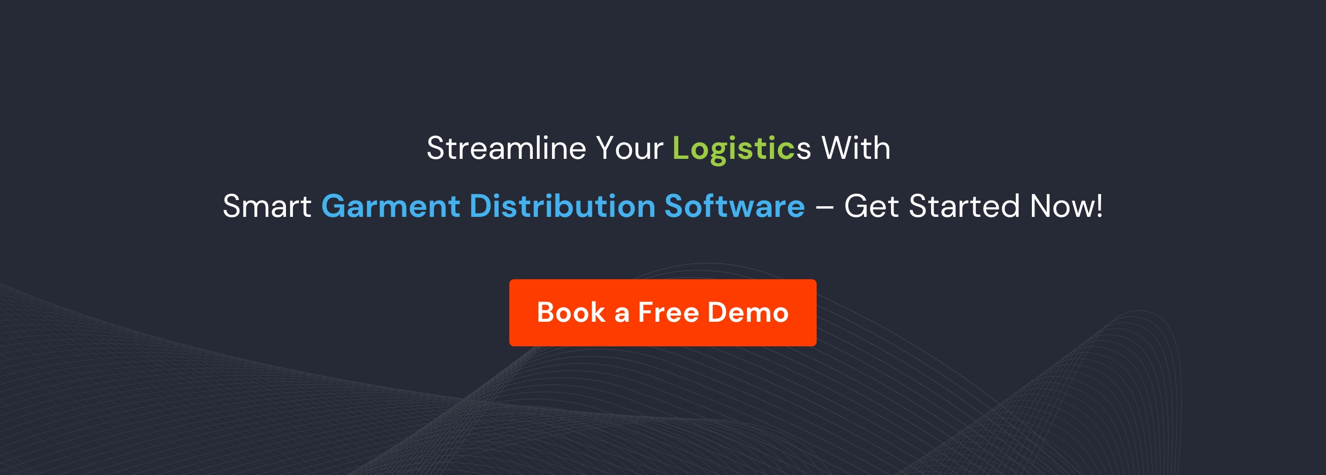 Book a Demo of LOGIC ERP Garment Distribution Software Now! 