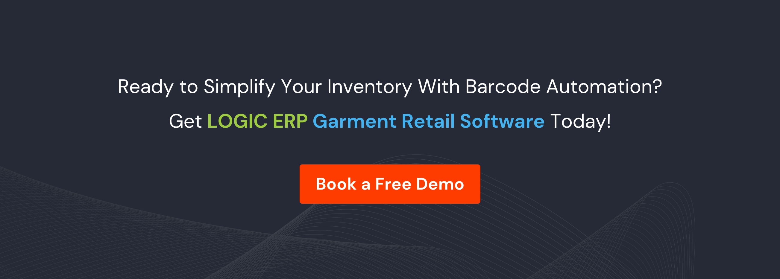 Book Demo of LOGIC ERP Garment Retail Software Now!