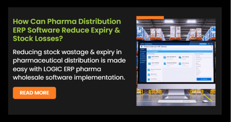 How Pharma Distribution ERP Software Reduces Expiry & Stock Losses?