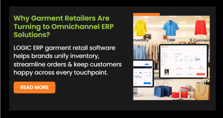 Why Garment Retailers Are Turning to Omnichannel ERP Solutions?