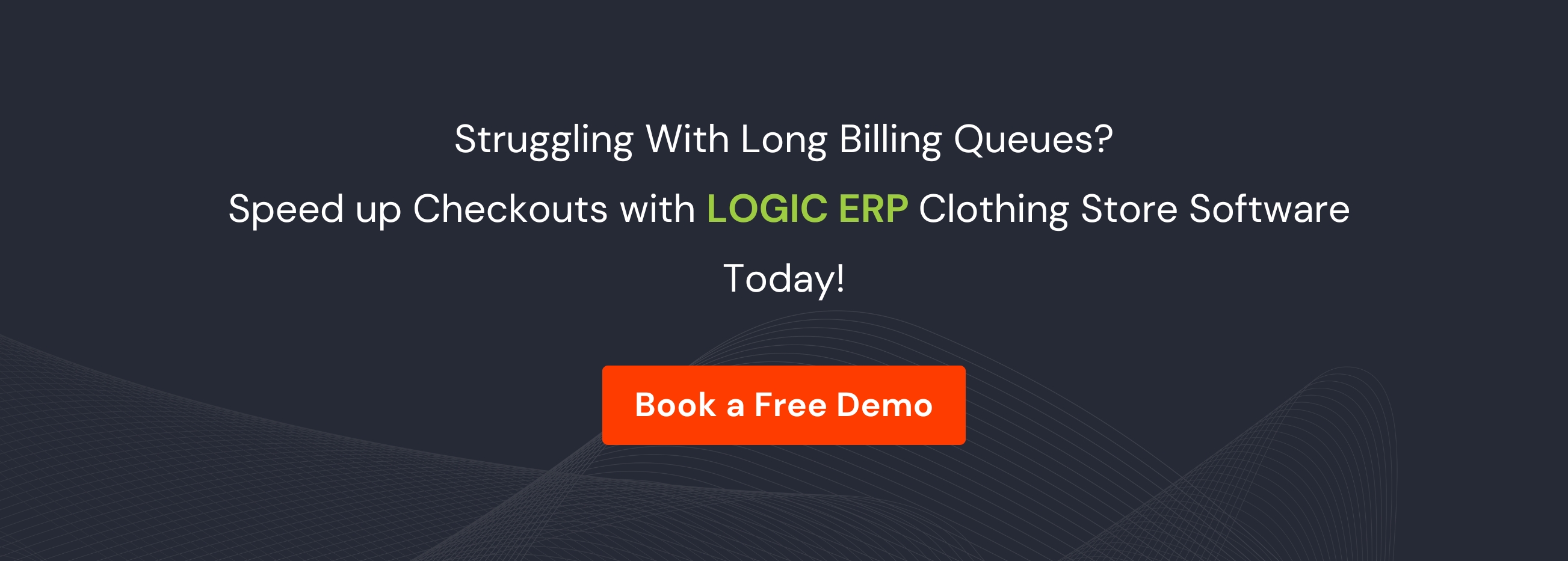 Book Demo of LOGIC ERP Clothing Billing Software Now!