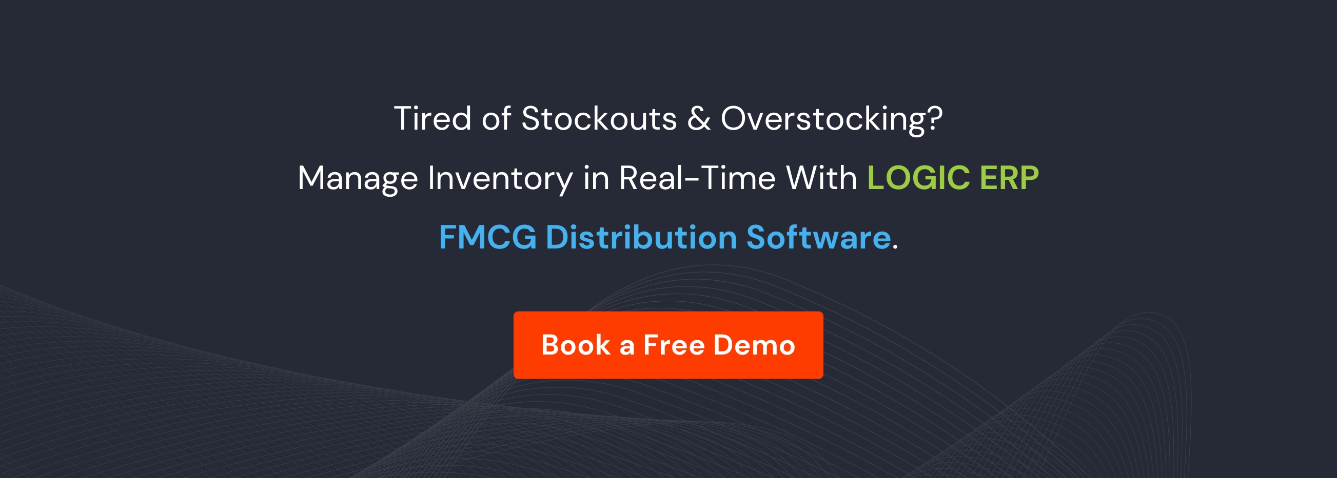 Book a free demo for LOGIC ERP FMCG Distribution Software Solution