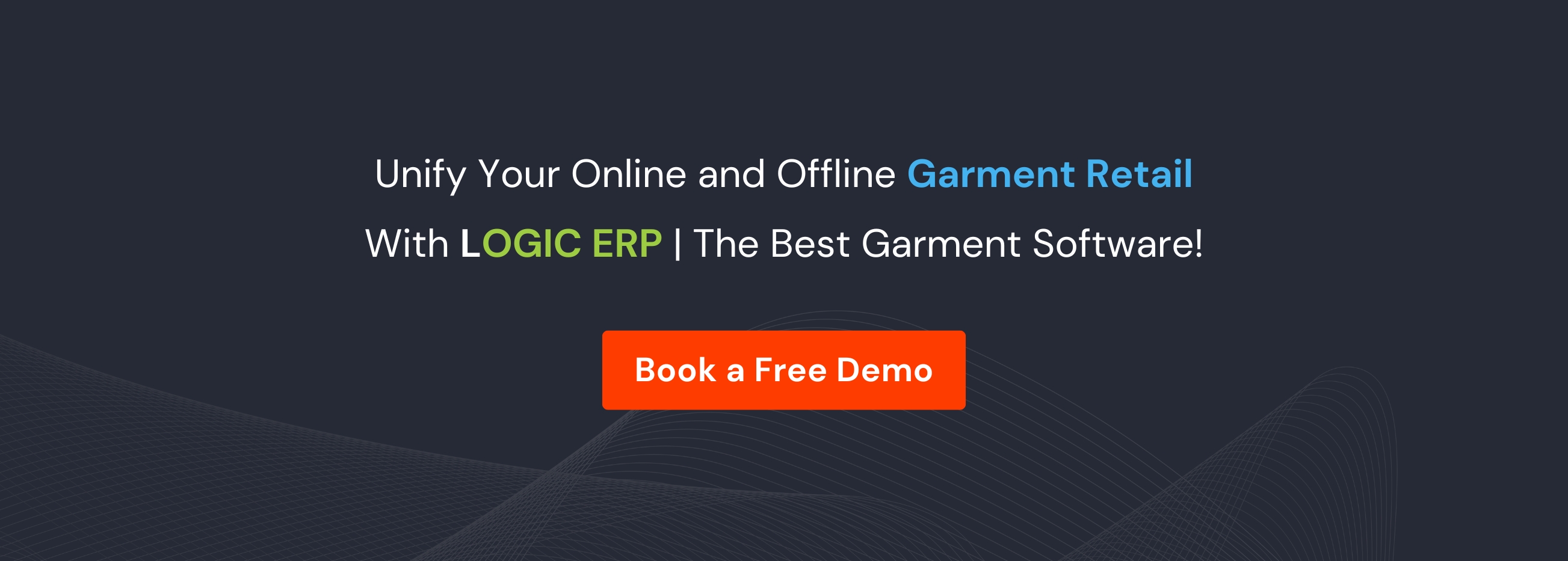 Book Demo of LOGIC ERP Garment Software Now!