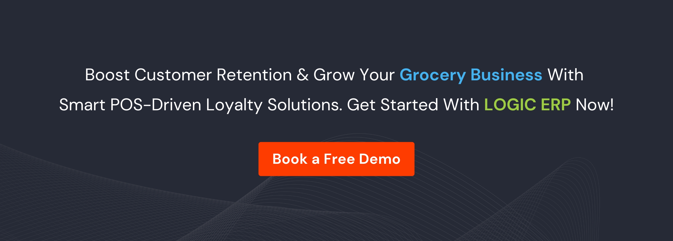 Book Demo of LOGIC ERP Grocery Software Now!