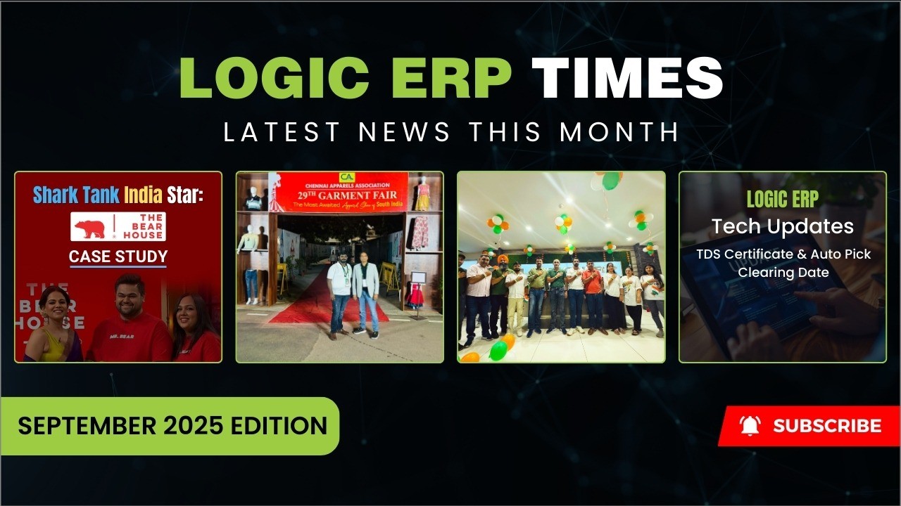LOGIC ERP Times | September 2025 Edition