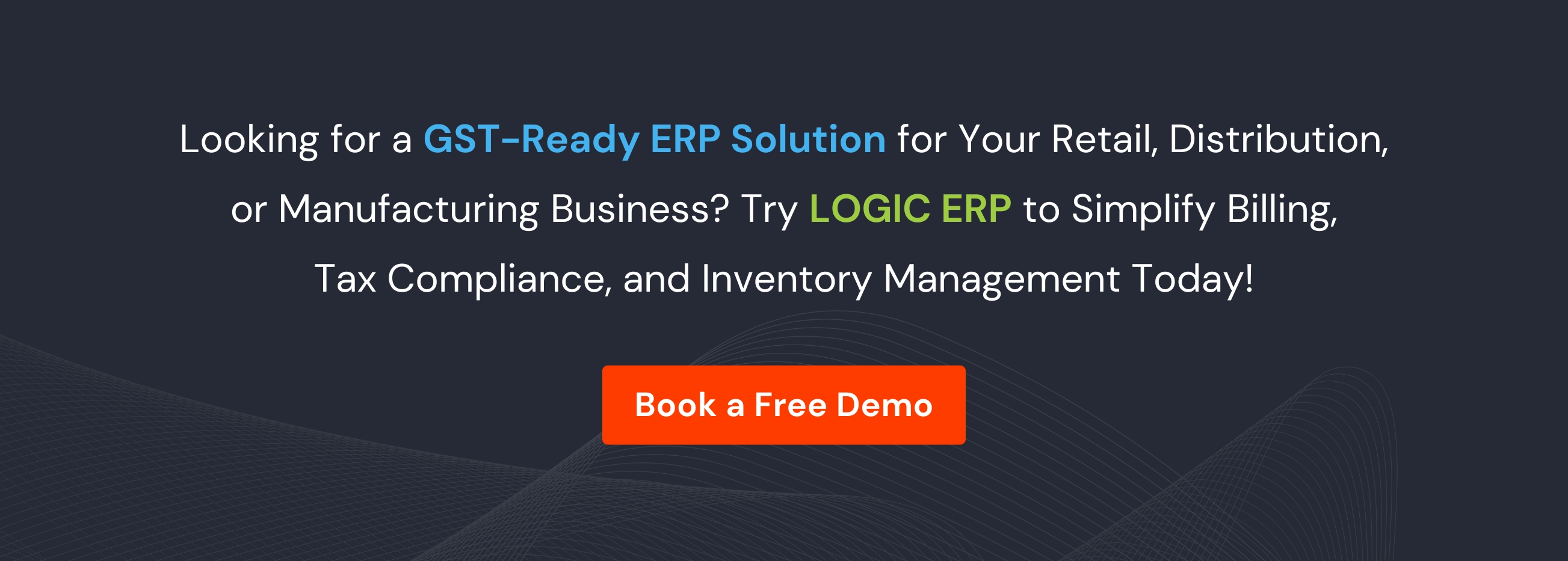Book Demo of LOGIC ERP Gst Software Now!