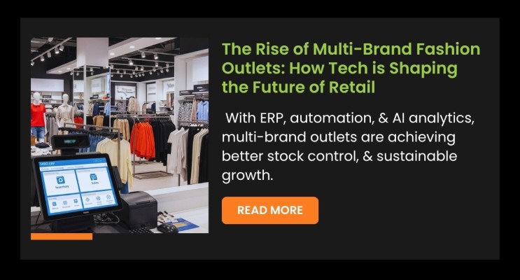 The Rise of Multi-Brand Fashion Outlets: How Tech is Shaping the Future of Retail
