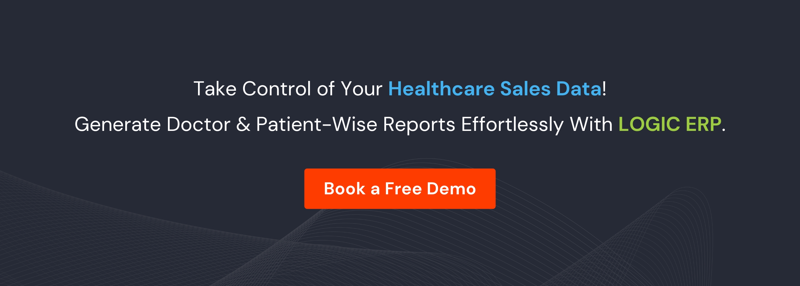 Book Demo of LOGIC ERP Medical Software Now!