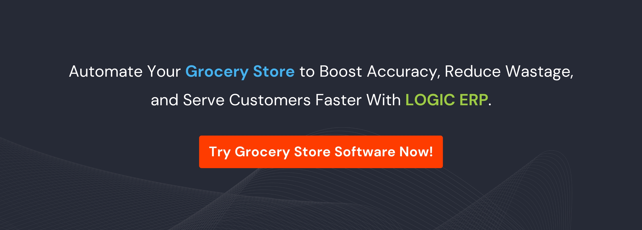 Book Demo of LOGIC ERP Grocery Software Now!