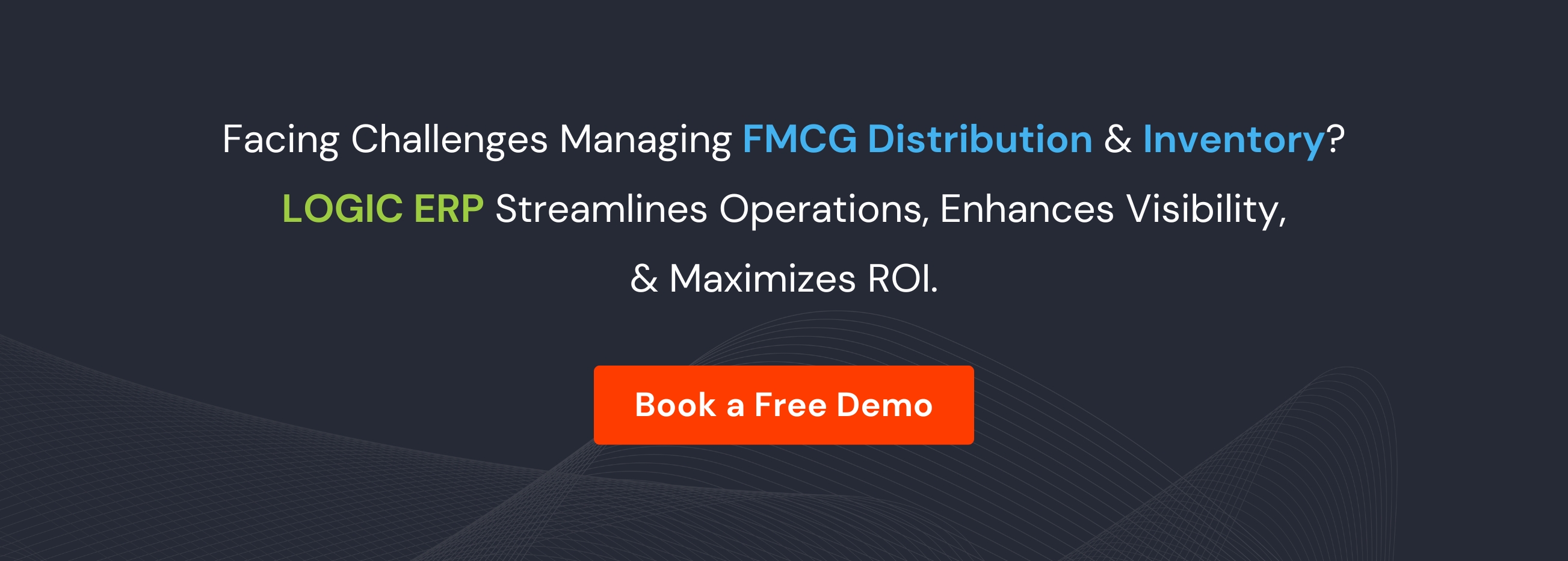 Book Demo of LOGIC ERP FMCG Software Now!
