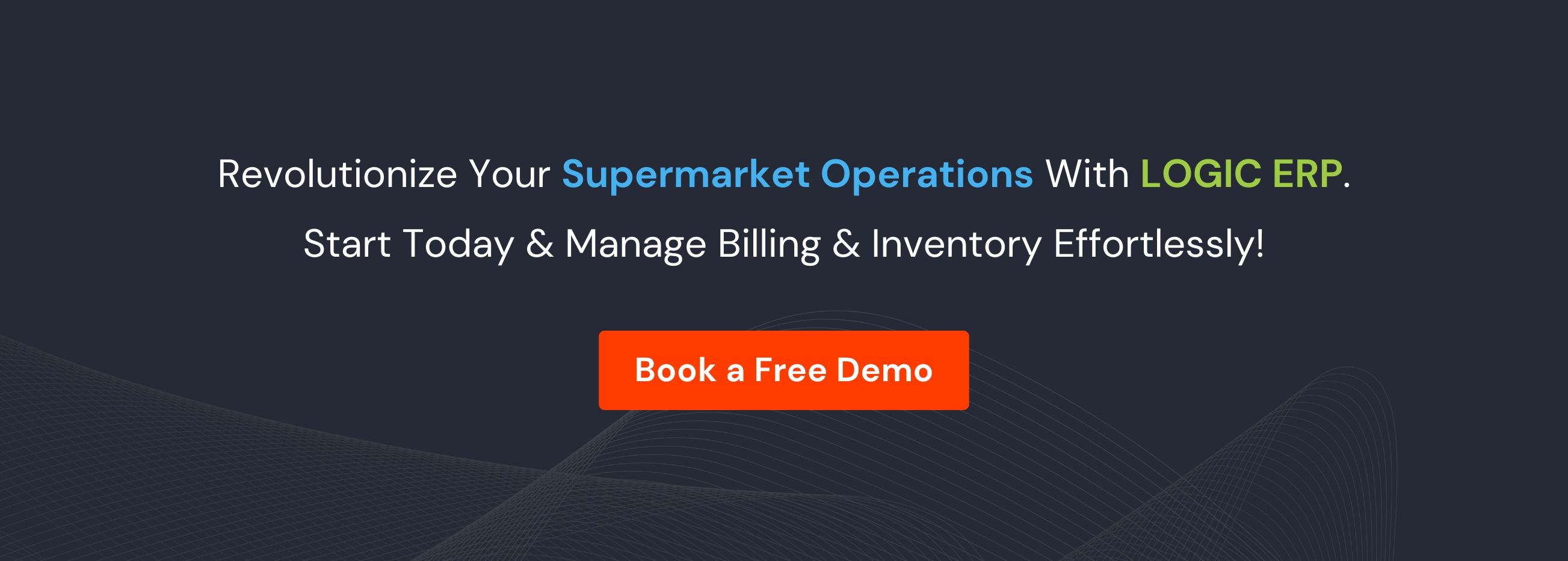 Book Demo of LOGIC ERP Supermarket Software Now!