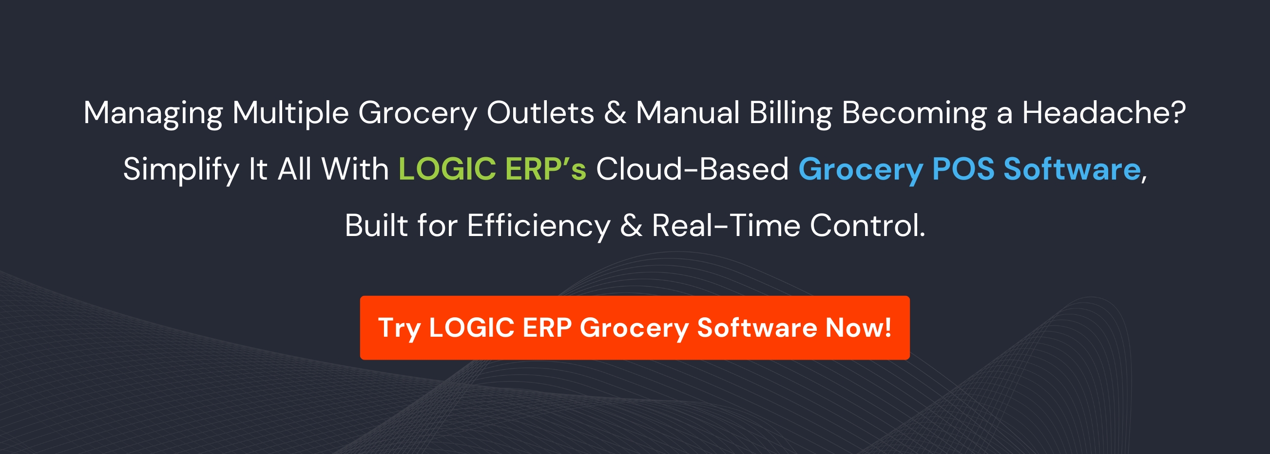 Book Demo of LOGIC ERP Grocery Software Now!