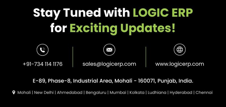 Stay Tuned with LOGIC ERP for Latest Updates!