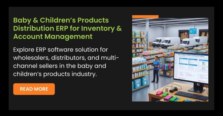 Baby & Children’s Products Distribution: Complete Inventory, Accounting, and eCommerce Solution