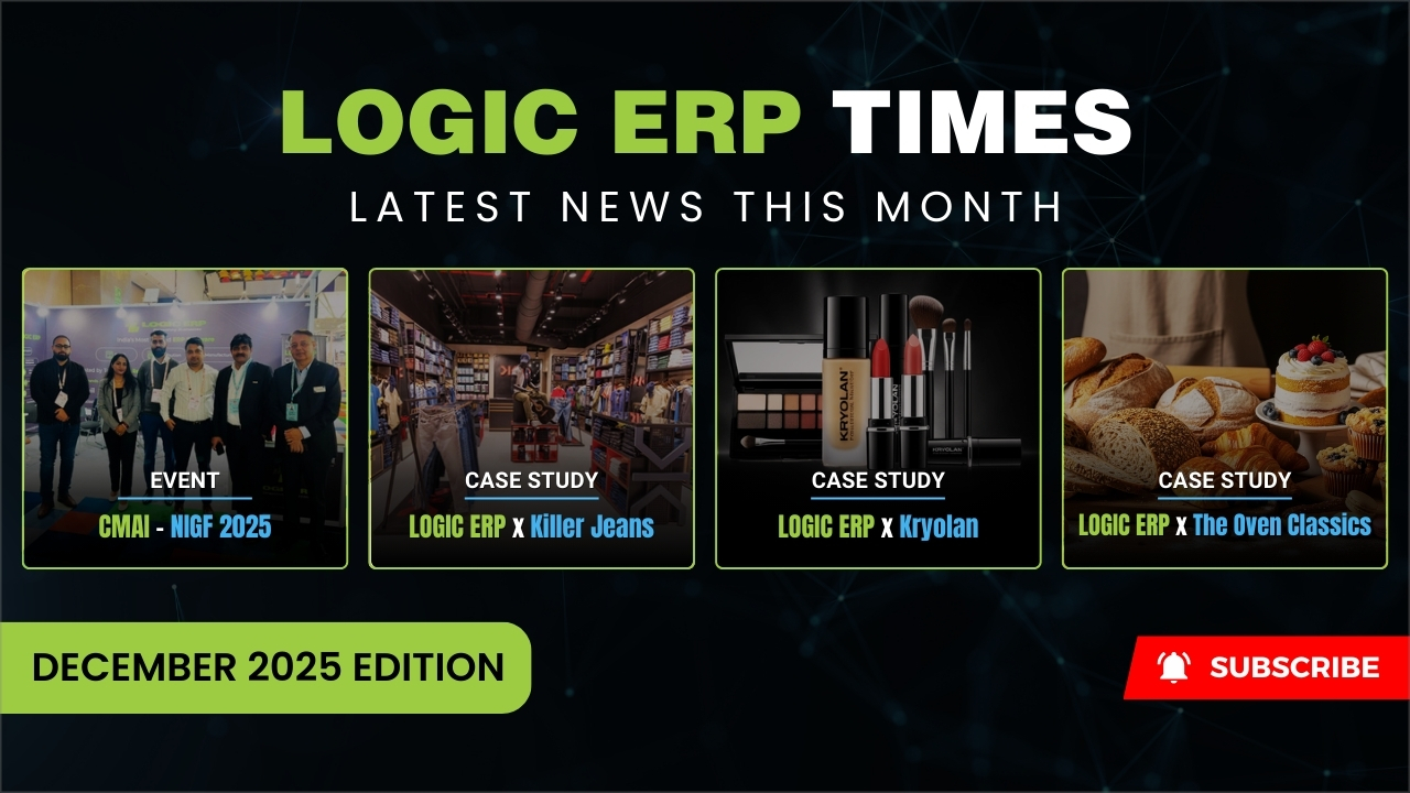 LOGIC ERP Times | December 2025 Edition