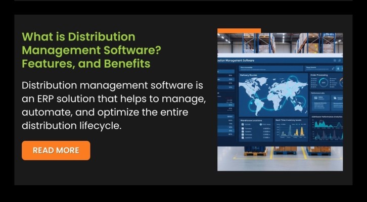 What is Distribution Management Software? Features, Benefits & Use Cases (2026 Guide)