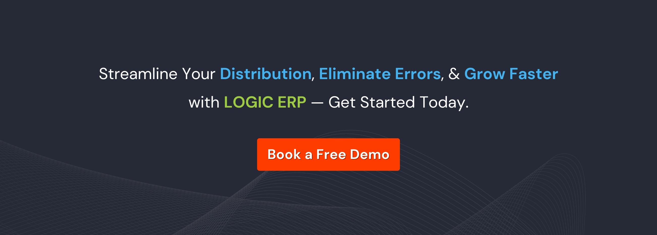 Book a Free Demo of LOGIC ERP Distributor Software Now!
