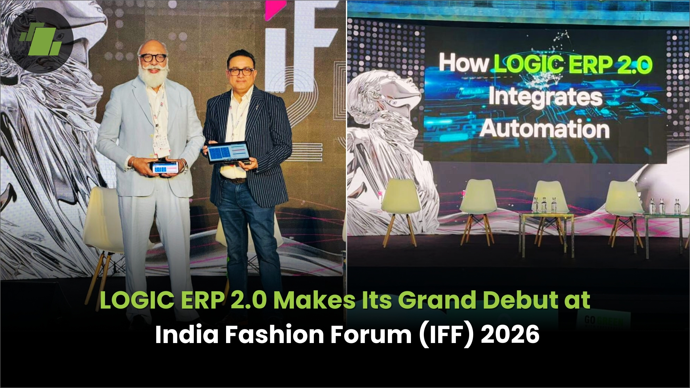 LOGIC ERP 2.0 Makes Its Grand Debut at India Fashion Forum (IFF) 2026