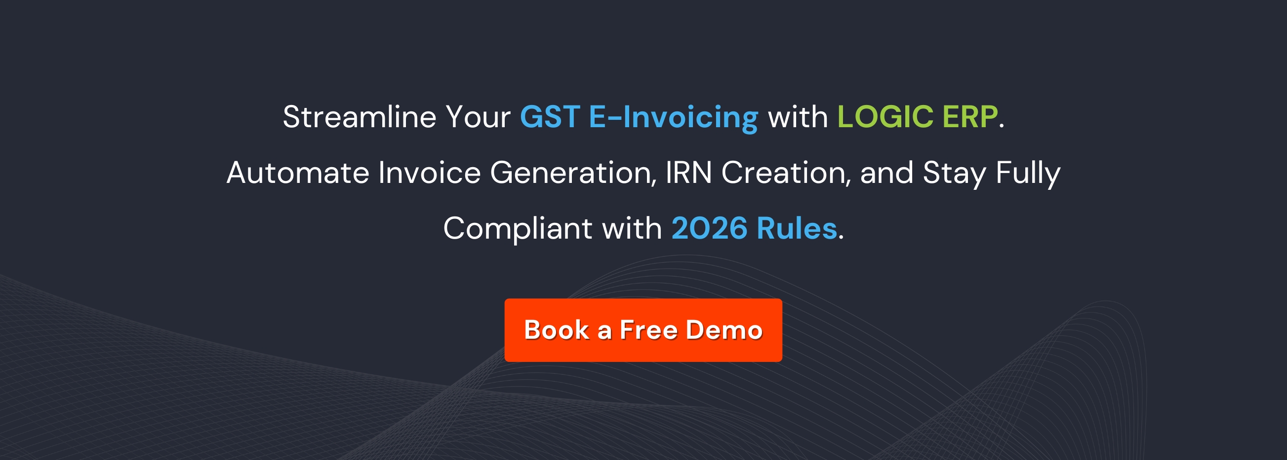 Book a Free Demo of LOGIC ERP Software Now!